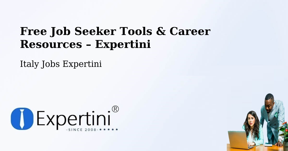 Free Job Seeker Tools & Career Resources – Villette - Villette, Italy Jobs Expertini