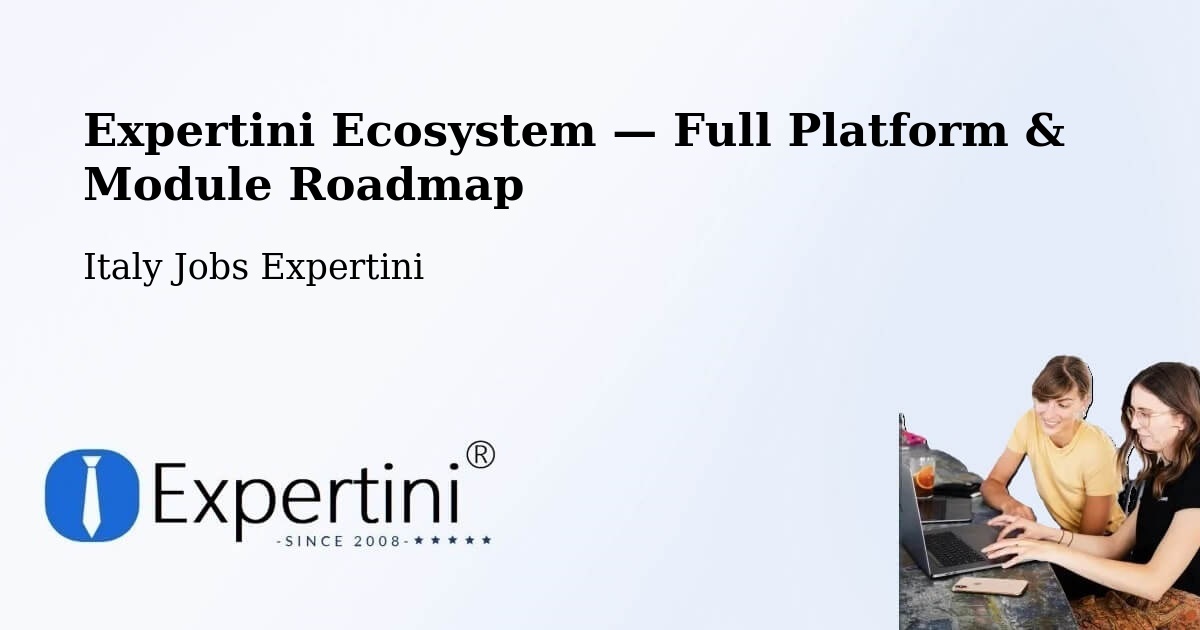 Expertini Ecosystem — Full Platform & Module Roadmap – Villette
