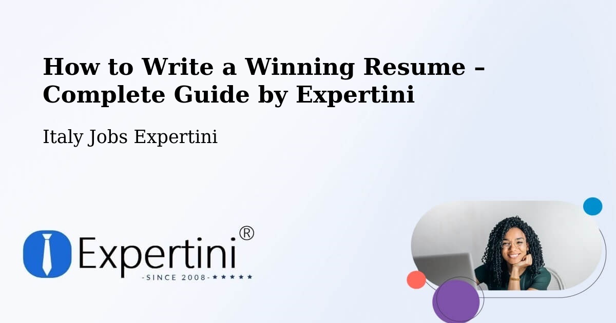 Resume Writing Guide for Job Seekers – Villette - Villette, Italy Jobs Expertini
