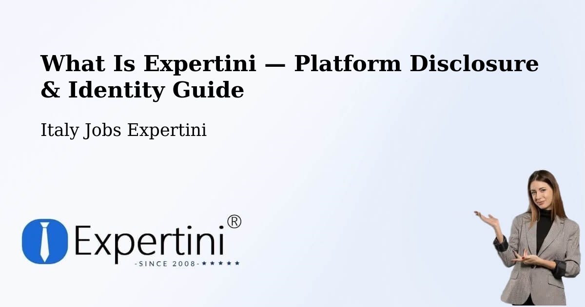 What Is Expertini — Platform Disclosure & Identity Guide – Villette